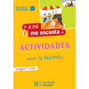 A MI ME ENCANTA 1RE ANNEE - ESPAGNOL - CAHIER D'EXERCICES - EDITION 2006