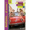 ANDIAMO...DI NUOVO ! 1 - ITALIEN - LIVRE DE L'ELEVE - NOUVELLE EDITION 2008