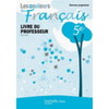 LES COULEURS DU FRANCAIS 5E - LIVRE DU PROFESSEUR