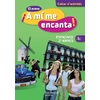 EL NUEVO A MI ME ENCANTA 2E ANNEE - ESPAGNOL - CAHIER D'ACTIVITES - EDITION 2013
