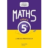 MISSION INDIGO MATHEMATIQUES CYCLE 4 / 5E - LIVRE DU PROFESSEUR - ED. 2016