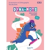 DYNA-MOTS FRANCAIS CE2 - CAHIER DE RITUELS ET DE DICTEES - ED. 2025