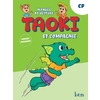 TAOKI ET COMPAGNIE - METHODE DE LECTURE CP - MANUEL ELEVE - EDITION 2025