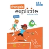 FRANCAIS EXPLICITE CE1 - LIVRE DE L'ELEVE - ED. 2025