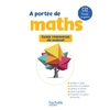 LE NOUVEL A PORTEE DE MATHS CE2 - GUIDE DU MANUEL - ED. 2025
