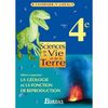 SCIENCES VIE TERRE 4E ELEVE