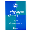 PHYS-CHIMIE 4E LIVRE DU PROFES