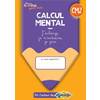 CAHIERS BORDAS POUR TOUS - CALCUL MENTAL CM2 - 2022 - CAHIER - ELEVE