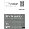 TECHNOLOGIE 5E TECHNOLOGIE COLLEGE CAHIERS LIVRE DU PROFESSEUR