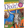 DIXIT ! CAHIER DE LATIN - 5E - 2014