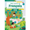 MON ANNEE DE FRANCAIS - CE2 - FICHIER ELEVE 2 - EDITIONS 2025