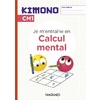 KIMONO CM1 : CAHIER DE CALCUL MENTAL (2024)