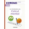 KIMONO CM2 : CAHIER DE CALCUL MENTAL (2024)