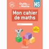 OUTILS POUR LES MATHS MS (2025) - CAHIER