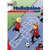 HULLABALOO - ANGLAIS CYCLE 3 NIVEAU 1, CLASSBOOK + CD AUDIO ELEVE INTEGRE