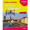 RICHTIG CLEVER 1ERE ANNEE - CAHIER -VERSION PAPIER