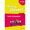 RICHTIG CLEVER 1ERE ANNEE - GUIDE PEDAGOGIQUE - VERSION PAPIER