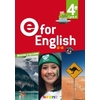 E FOR ENGLISH 4E - ANGLAIS ED. 2017 - LIVRE DE L'ELEVE