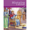 HISTOIRE A REVIVRE CM1