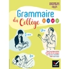 GRAMMAIRE DU COLLEGE - FRANCAIS 6E/CYCLE 4 ED 2019 - LIVRE ELEVE