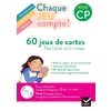 CHAQUE JEU COMPTE - MATHS CP ED. 2022 - 60 JEUX DE CARTES