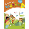 J'AIME LES MATHS GS - CAHIER ELEVE 2016 - PREMIERE CULTURE MATHEMATIQUE, SCIENTIFIQUE ET TECHNOLOGIQ