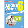 ENGLISH VIBES 6E WORKBOOK