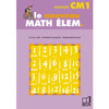 LE NOUVEAU MATH ELEM. CM1 - MANUEL ELEVE CM1 CYCLE DES APPROFONDISSEMENTS