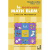 LE NOUVEAU MATH ELEM. - GRANDE SECTION FICHIERS 1 ET 2 LIVRE DU PROFESSEUR
