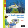 TOUTENDOC LE DEVELOPPEMENT DURABLE - CYCLE 3
