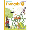 L'ENVOL DES LETTRES FRANCAIS 6E 2016 - LIVRE ELEVE GRAND FORMAT