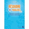 RESOUDRE DES PROBLEMES CE1 + TELECHARGEMENT - APPRENDRE A COMPRENDRE LES SITUATIONS MATHEMATIQUES