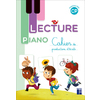 LECTURE PIANO - CAHIER DE PRODUCTION D'ECRITS CP - PROGRAMMES 2025