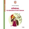 ATHENA, LA NAISSANCE D'UNE DEESSE - BOUSSOLE CYCLE 2