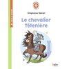 LE CHEVALIER TETENLERE - BOUSSOLE CYCLE 2