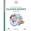 L'EXTRAORDINAIRE DESTIN DE CLAUDE MONET