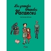 LES GRANDES GRANDES VACANCES, TOME 03 - DES TEMPS DIFFICILES