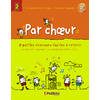 PAR CHOEUR CYCLE 2 - LIVRE CD