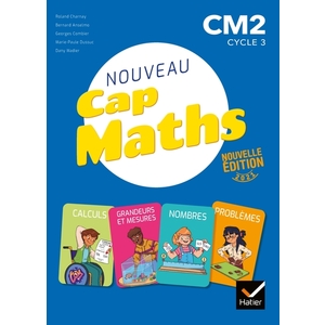 CAP MATHS CM2 - ED. 2021 - LIVRE ELEVE NOMBRES ET CALCULS + CAHIER GEOMETRIE + DICO MATHS