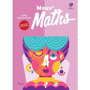 MOUV' MATHS CP - GUIDE RESSOURCES - ED. 2025