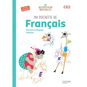 MA POCHETTE DE FRANCAIS CE2 - LES POCHETTES ATELIERS - POCHETTE ELEVE - ED. 2025