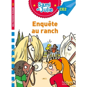 SAMI ET JULIE ROMAN CE2 - ENQUETE AU RANCH