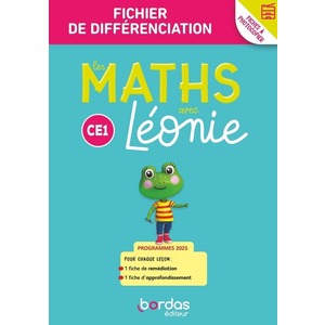 LES MATHS AVEC LEONIE - CE1 - 2026 - FICHIER DE DIFFERENCIATION A PHOTOCOPIER