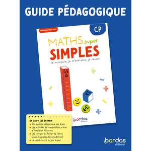 MATHS SUPER SIMPLES - CP - 2025 - GUIDE PEDAGOGIQUE