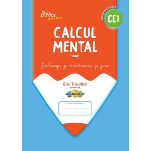 CAHIERS BORDAS POUR TOUS - CALCUL MENTAL CE1 - 2025 - CAHIER - ELEVE