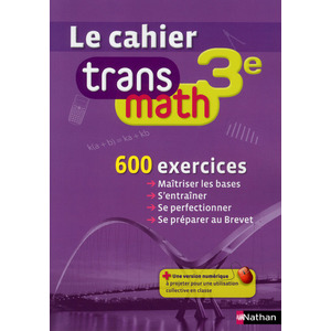 MATHEMATIQUE 3E CAHIER VERSION
