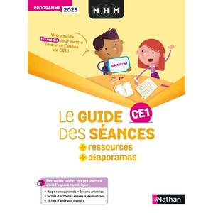 MHM - CE1 - GUIDE DES SEANCES + RESSOURCES - PROGRAMME 2025