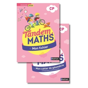 TANDEM - MATHS CP - FICHIER DE L'ELEVE + CAHIER DE GEOMETRIE