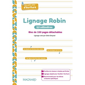 MON PETIT CAHIER DECRITURE (2024) - BLOC FEUILLES LIGNAGE ROBIN 2,5 MM - BLOC DE 150 PAGES DETACHABL