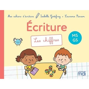MES CAHIERS D'ECRITURE - LES CHIFFRES